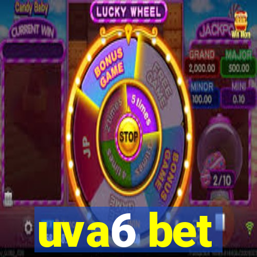 uva6 bet